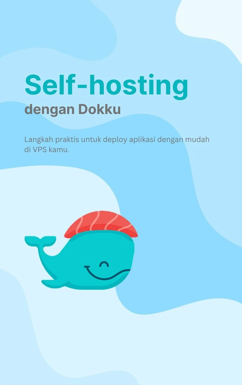Self-hosting dengan Dokku